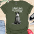 I didn’t fart, my butt just blew a kiss - V7 - Elegant From Behind T-Shirt